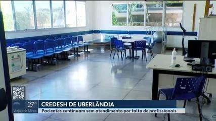 Pacientes do Credesh permanecem sem atendimento por falta de profissionais em Uberlândia